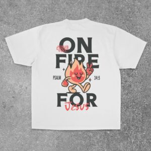 Polera "On fire for Jesus"